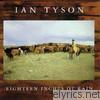 Ian Tyson - Eighteen Inches of Rain