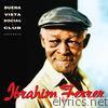 Ibrahim Ferrer (Buena Vista Social Club Presents)