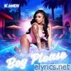 Boy Please - Single