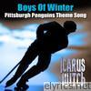 Pittsburgh Penguins Theme Song - Boys Of Winter