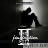 When Frustration Hitz 2 - EP