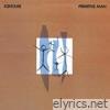 Icehouse - Primitive Man (Bonus Track Edition)