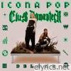 Icona Pop - Club Romantech (Deluxe)