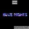 Blue Nights (Rightdown P.2)