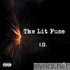 The Lit Fuse - EP