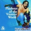 Playboys Of The Western World - EP