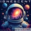 We Will Rock You (feat. Les Carlsen) - Single