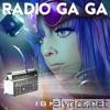 Radio Gaga - Single