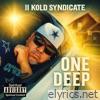 One Deep (The Spiritual Turn Up) - Single
