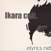 Ikara Colt - Sink Venice - EP