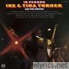 Ike & Tina Turner - In Person (Live at Basin Street West, San Francisco / 1969)