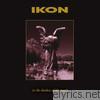 Ikon - In the Shadow of the Angel (Special Edition) [Remastered]