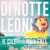 Il Cile - Di notte leoni (feat. Awa Fall) - Single