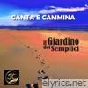 Canta e cammina