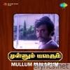Mullum Malarum (Original Motion Picture Soundtrack)