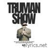 Truman Show - Single