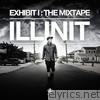 EXHIBIT I: The Mixtape - EP