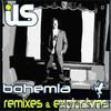 Ils - Bohemia - Remixes & Exclusives
