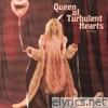 Queen of Turbulent Hearts