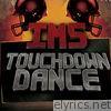 Touchdown Dance - Single