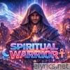 Spiritual Warrior - Single
