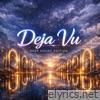 DEJA VU - Single