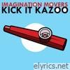 Kick It Kazoo - Single