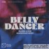 Belly Dancer (Glockenbach Remix) - Single