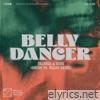 Imanbek & Byor - Belly Dancer (DMNDS vs. MELON Remix) - Single