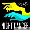 NIGHT DANCER - Single