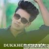 Dukkher Chaya - Single