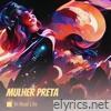 Mulher Preta - Single