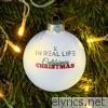 In Real Life - California Christmas - Single
