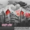 Shop Love - Single