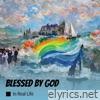 Blessed by God - EP