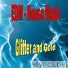 Glitter and Gold (feat. Frank Josephs)