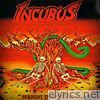 Incubus - Serpent Temptation