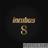 Incubus - 8