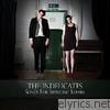 Indelicates - Songs For Swinging Lovers