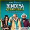 Original Soundtrack of Bindiya Ke Bahubali - EP