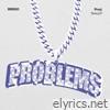 Problems (feat. Sewy37) - Single