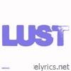 LUST (feat. Keyken & Sewy37) - Single