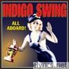 Indigo Swing - All Aboard!