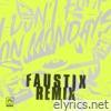 I Don't F**k On Mondays (Faustix Remix) - Single