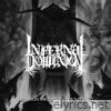 Infernal Dominion - Salvation Through Infinite Suffering