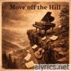 Move of the Hill - Single