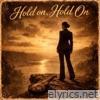 Hold on, Hold on - Single