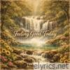 Feeling Good Today - Single