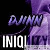 Iniquity Rhymes - Djinn - Single