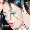 IN A MOOD - Single